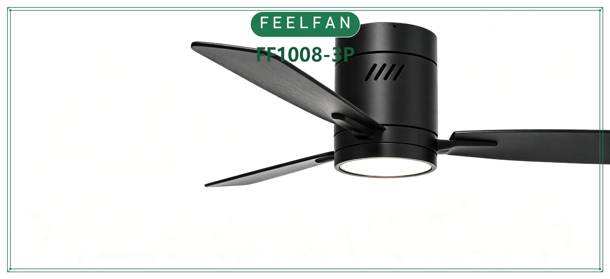 FEELFAN FF1008-3P / FF1008-5P 3 & 5-Blade Low Profile BLDC Ceiling Fan with LED Light